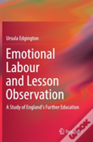 Emotional Labour And Lesson Observation