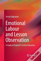 Emotional Labour And Lesson Observation