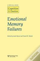 Emotional Memory Failures
