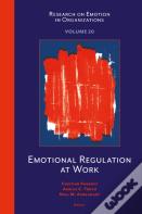 Emotional Regulation At Work