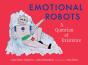 Emotional Robots - Preview