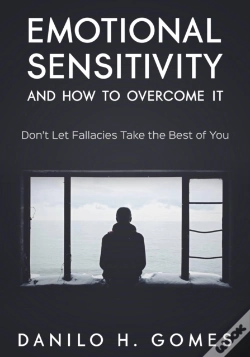 Capa do artigo Emotional Sensitivity And How To Overcome It