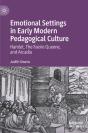 Emotional Settings In Early Modern Pedagogical Culture - Preview