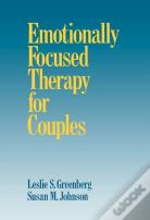Emotionally Focused Therapy For Couples
