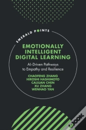 Emotionally Intelligent Digital Learning