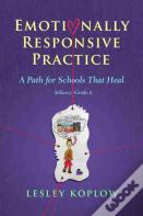 Emotionally Responsive Practice