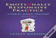 Emotionally Responsive Practice