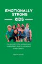 Emotionally Strong Kids - Preview