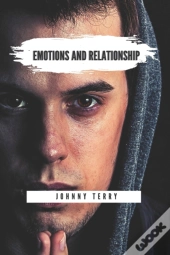 Emotions And Relationship