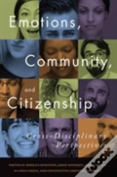 Emotions, Community, And Citizenship
