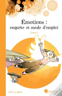 Capa do artigo Émotions : Enquête Et Mode D'Emploi T.1