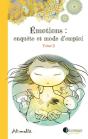 Emotions : Enquête Et Mode D'Emploi Tome 3 - Preview