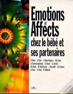 Capa do artigo Emotions Et Affects Chez Le Bebe Et Ses Partenaires