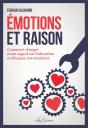 Émotions Et Raison ; Comment Changer Notre Regard Sur L'Éducation Et Éduquer Nos Émotions - Preview