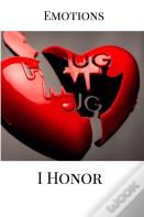 Emotions I Honor