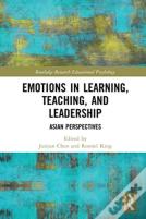 Emotions In Learning, Teaching, And Leadership