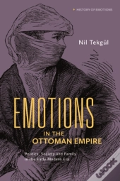 Emotions In The Ottoman Empire