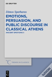 Capa do artigo Emotions, Persuasion, And Public Discourse In Classical Athens