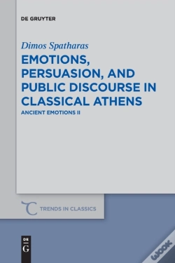 Capa do artigo Emotions, Persuasion, And Public Discourse In Classical Athens