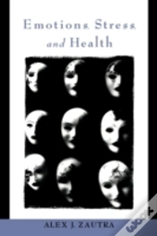 Capa do artigo Emotions, Stress, And Health