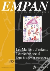 Empan 85. Les Maisons D'Enfants A Caractere Social