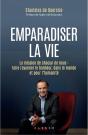 Emparadiser La Vie : La Mission De Chacun De Nous : Faire Rayonner Le Bonheur, Dans Le Monde Et Pour L'Humanité - Preview