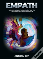 Empath: A Complete Guide For Developing