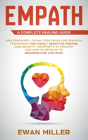 Empath - A Complete Healing Guide - Preview