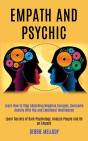 Empath And Psychic: Learn How To Stop Ab - Preview