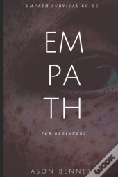 Empath: Empath For Beginners - Empath Su