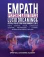 Empath, Psychic Abilities, Lucid Dreaming & Astral Projection For Beginners (2 In 1) - Preview