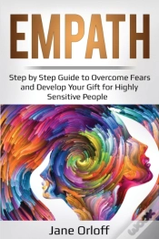 Capa do artigo Empath: Step By Step Guide To Overcome F