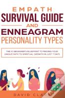 Empath Survival Guide And Enneagram Personality Types