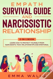 Empath Survival Guide And Narcissistic Relationship 2-In-1 Book
