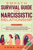 Empath Survival Guide And Narcissistic Relationship 2-In-1 Book