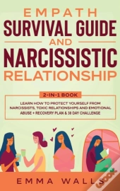 Empath Survival Guide And Narcissistic Relationship 2-In-1 Book