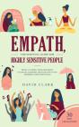 Empath, The Survival Guide For Highly Sensitive People - Preview