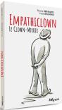 Empathiclown - Le Clown-Miroir - Preview