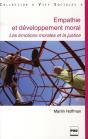 Empathie Et Développement Moral ; Les Émotions Morales Et La Justice - Preview