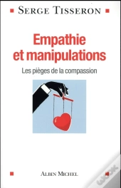 Empathie Et Manipulations