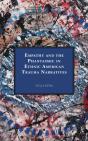 Empathy And The Phantasmic In Ethnic American Trauma Narratives - Preview