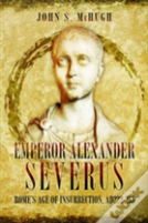 Emperor Alexander Severus