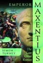 Emperor Maxentius - Preview