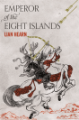 Emperor Of The Eight Islands - Preview