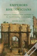 Emperors And Rhetoricians