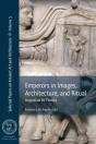 Emperors In Images, Architecture And Ritual - Preview