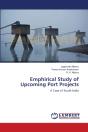 Emphirical Study Of Upcoming Port Projects - Preview