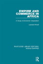 Empire And Commerce In Africa - Preview
