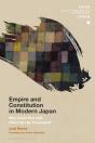 Empire And Constitution In Modern Japan - Preview
