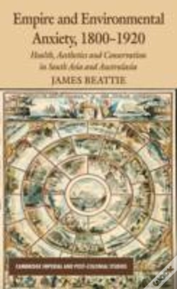 Capa do artigo Empire And Environmental Anxiety, 1800-1920